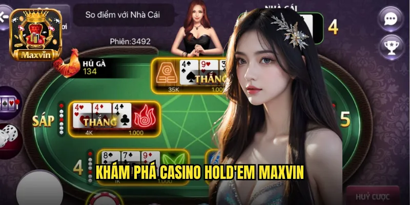 Khám phá Casino Hold'em maxvin