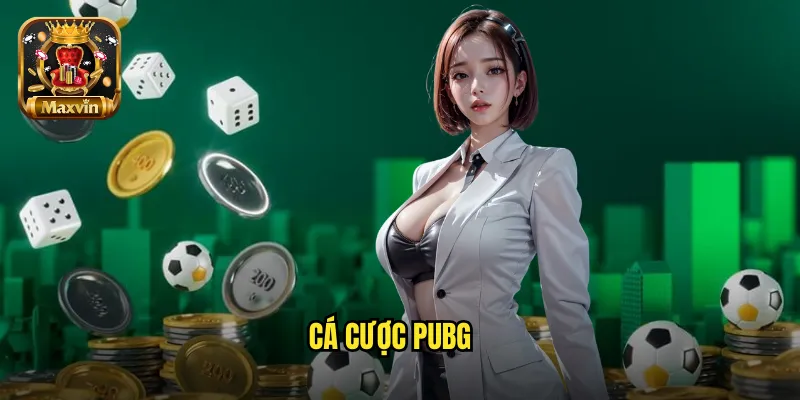 cá cược PUBG